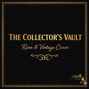 👑 THE COLLECTOR’S VAULT | Rare Vintage & Authentic Curios | Not For Sale